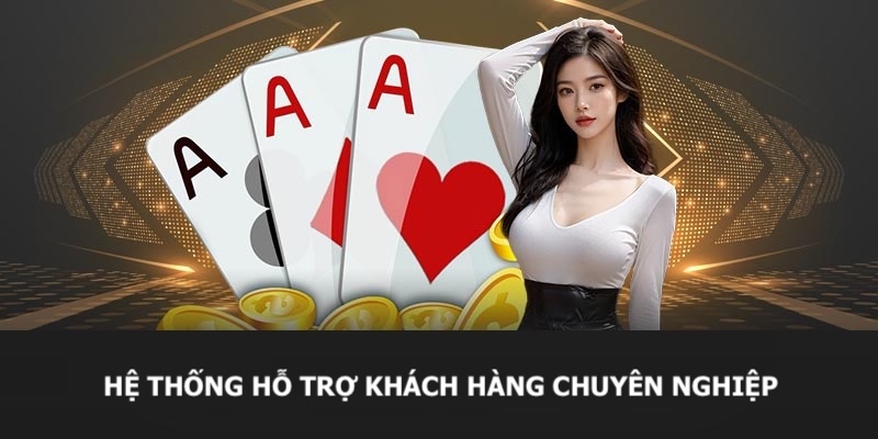 Hệ thống hỗ trợ khách hàng của nhà cái luôn sẵn sàng vì bạn 