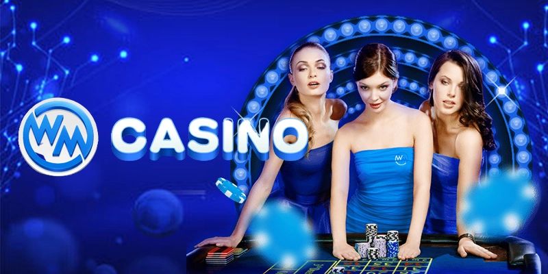 Tổng quan về casino WM